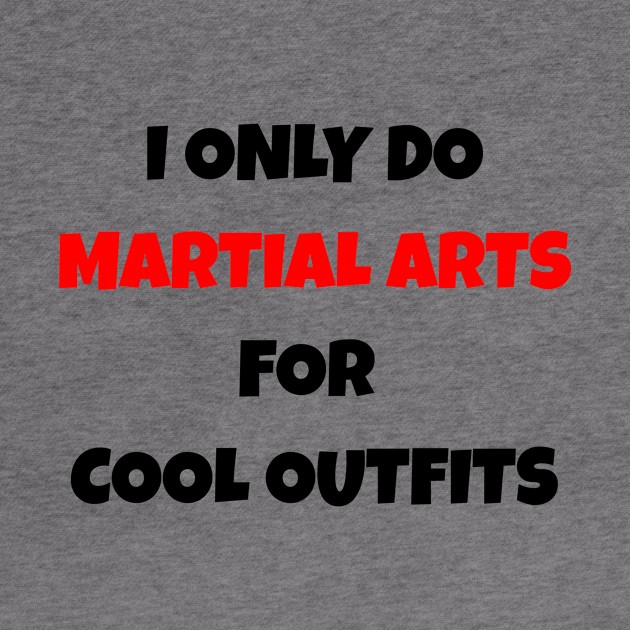 Martial Arts Funny Motivational T-Shirt by MightyImpact Designs